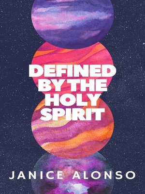 cover image of Defined by the Holy Spirit